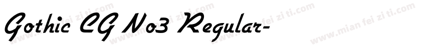 Gothic CG No3 Regular字体转换